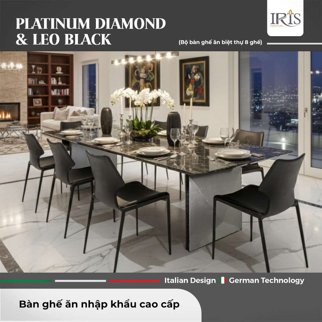 Bộ Bàn Ăn Platinum Diamond & Ghế Leo Black – Sang Trọng Chuẩn Ý